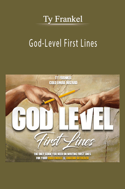 Ty Frankel – God–Level First Lines
