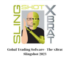 Gobal Trading Sofware – The xBrat Slingshot 2023