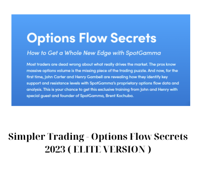 Simpler Trading – Options Flow Secrets 2023