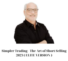 Simpler Trading – The Art of Short Selling 2023