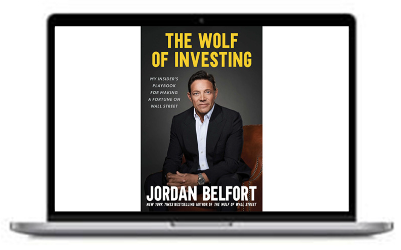 Jordan Belfort – The Wolf Of Investing