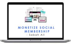 Sabah Ali – Monetize Social Membership