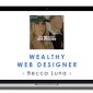 Becca Luna – Wealthy Web Designer