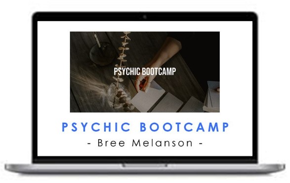 Bree Melanson – Psychic Bootcamp