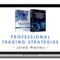 Jared Wesley – Professional Trading Strategies