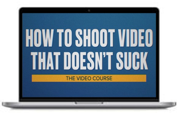 Steve Stockman – How To Shoot Video That Doesn’t Suck