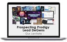 Gus Levitate – Prospecting Prodigy Lead DeGens