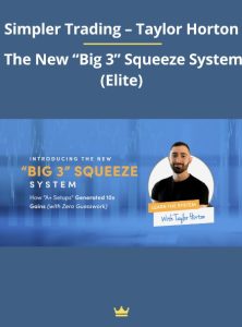 Simpler Trading – The Big 3 Squeeze Master Class Elite