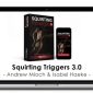 Andrew Mioch & Isabel Haeke – Squirting Triggers 3.0