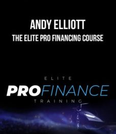 Andy Elliott – The Elite Pro Financing Course