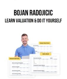 Bojan Radojicic – Learn Valuation & Do It Yourself