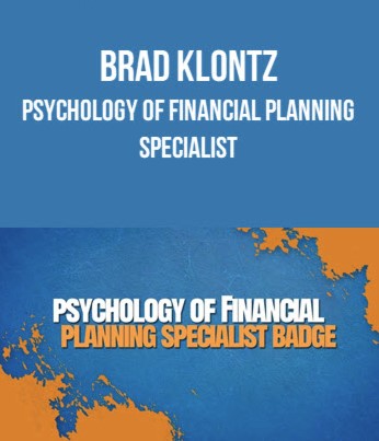 Brad Klontz – Psychology of Financial Planning Specialist